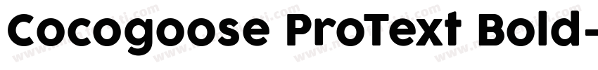 Cocogoose ProText Bold字体转换